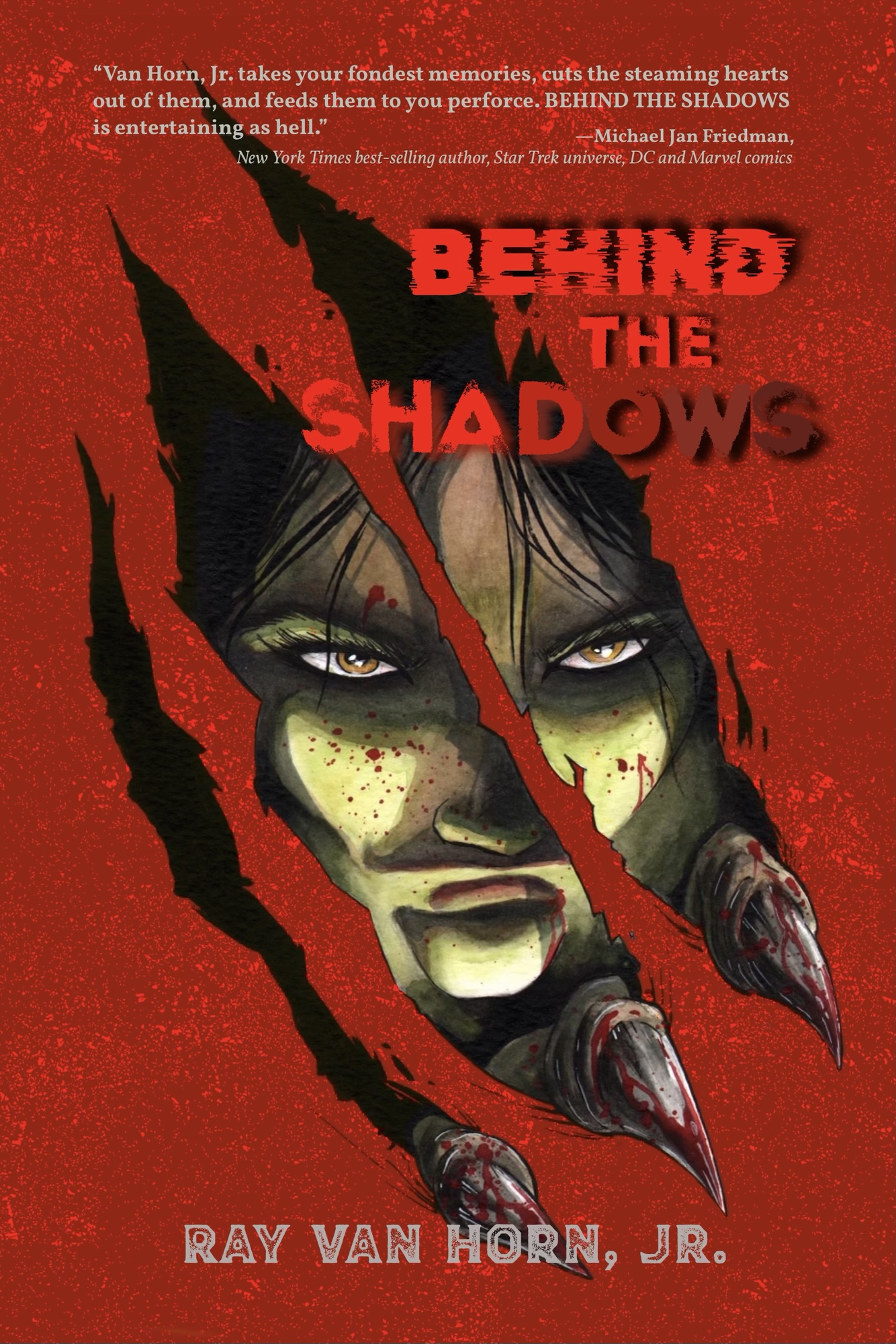 Behind the Shadows by Ray Van Horn, Jr