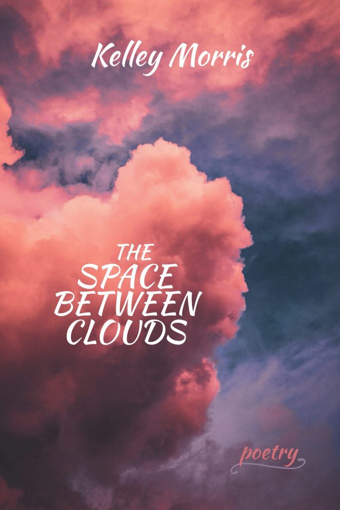 The Space Between Clouds
